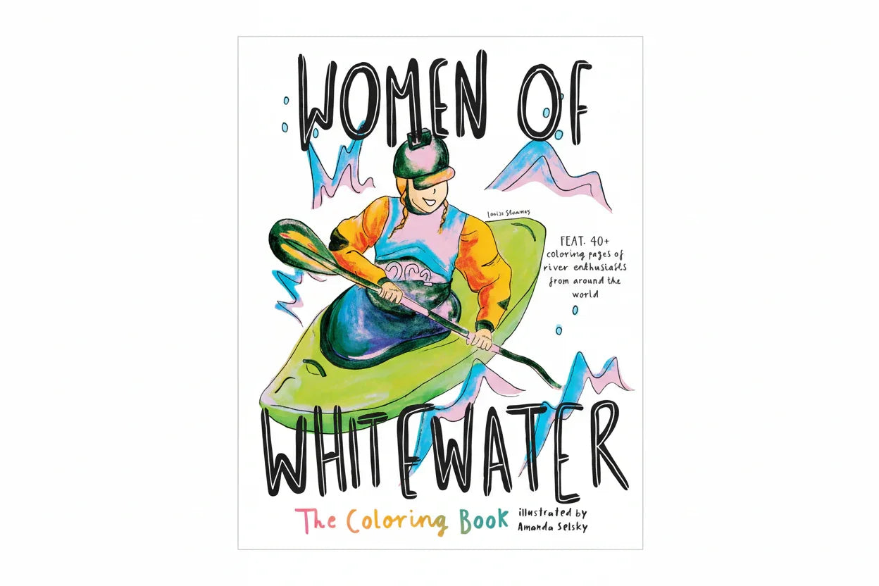 Women of Whitewater coloring book featuring river enthusiasts and outdoor adventure illustrations - We The Collective