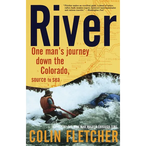 River: One Man's Journey Down the Colorado, Source to Sea (Paperback)