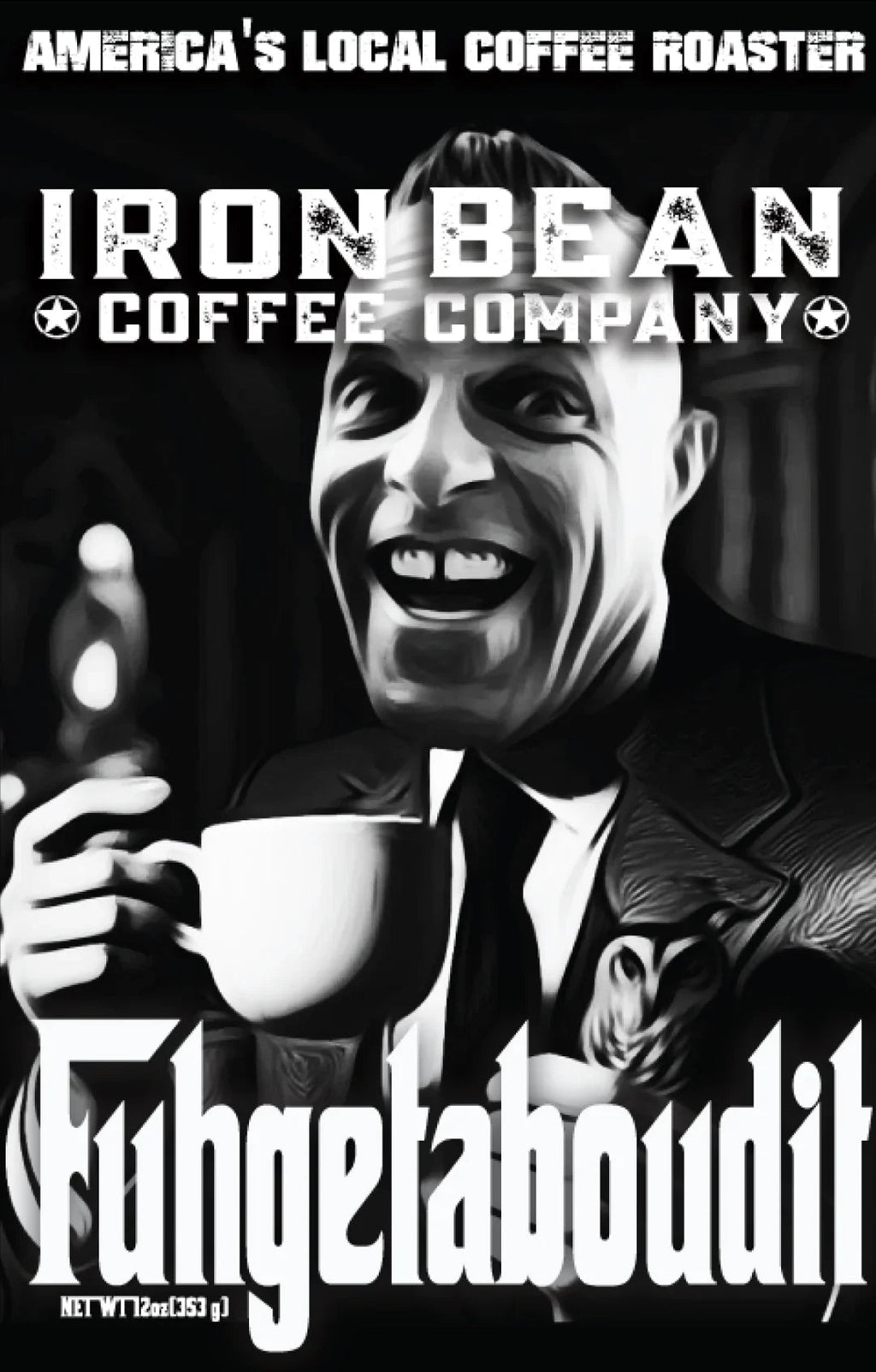 Fuggedaboutit™ - Espresso Blend